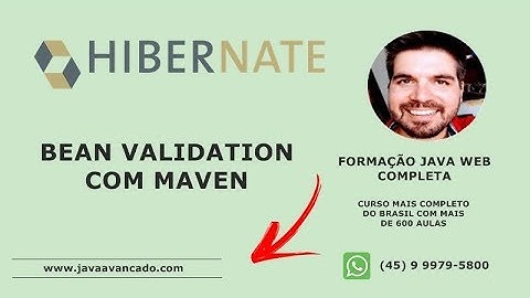 Curso de JSF - Adicionando Bean Validation com Maven