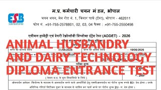 Animal husbandry and dairy technology diploma entrance test