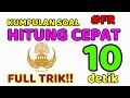 [TRIK PENDEKATAN] HITUNG CEPAT TANPA RUMUS (FR) TIU