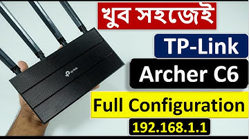 TP-LINK Archer C6 Setup Bangla || TP-Link Archer C6 Setup and Full Configuration || Bangla Tutorial