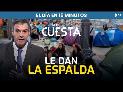 El día en 15 minutos | ¿Habrá adelanto electoral? Sánchez reflexiona acorralado