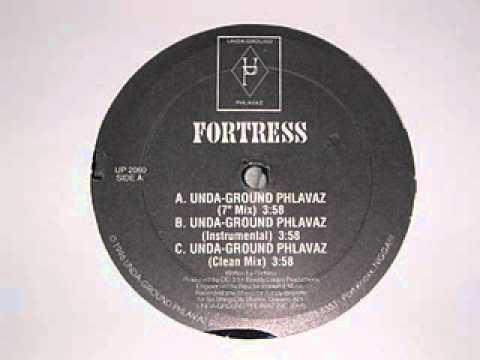 Fortress - Unda-Ground Phlavaz