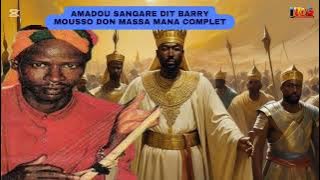Amadou sangare dit barry Mousso Don Massa mana complet #partager #Abonnez vous #viralvideo #youtube#