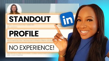 How To Make a LinkedIn Profile With No Working Experience! (2025)
