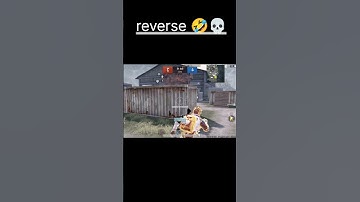 Reverse 🤣💀 funny #bgmi #pubg #funnyvideo #shorts