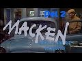 Macken tv serien  del 2