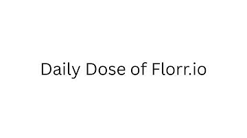 Daily Dose of Florr.io