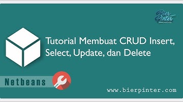 Tutorial Membuat CRUD Insert, Select, Update, Delete pada Netbeans