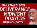 MAY 31 2024 HEALING & DELIVERANCE DR OLUKOYA PRAYERS AT NIGHT