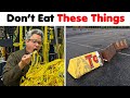 Don&#39;t Eat These Things