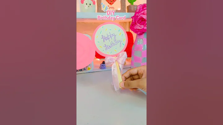 🎉DIY Cute Birthday Card🍭💕✨#shorts #trending #youtubeshorts #satisfying #diy #craft #viral#viralvideo