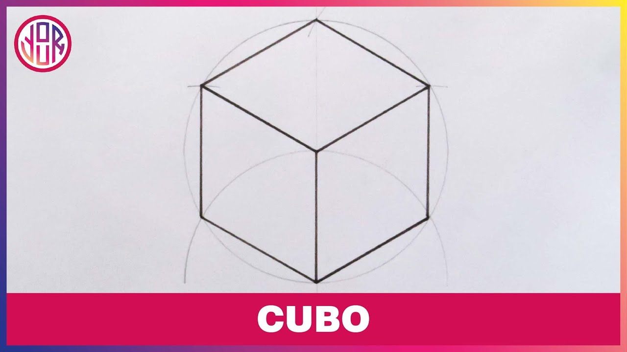CÓmo Hacer Un Cubo 📐 Tutorial Dibujo Geométrico Paso A Paso Youtube