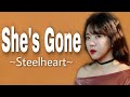 She's Gone-Steelheart | Cover by Bubble Dia (Lyrics) HD 1080P