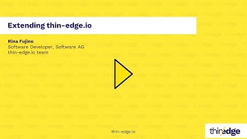 Extending thin-edge.io | thin-edge.io Community Meetup #1/1.1