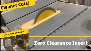 Easy Zero Clearance Insert For Dewalt Table Saw  With Locking Mechanism!