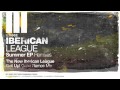 The New Iberican League - Get Up! (Gabe Ramos Mix)