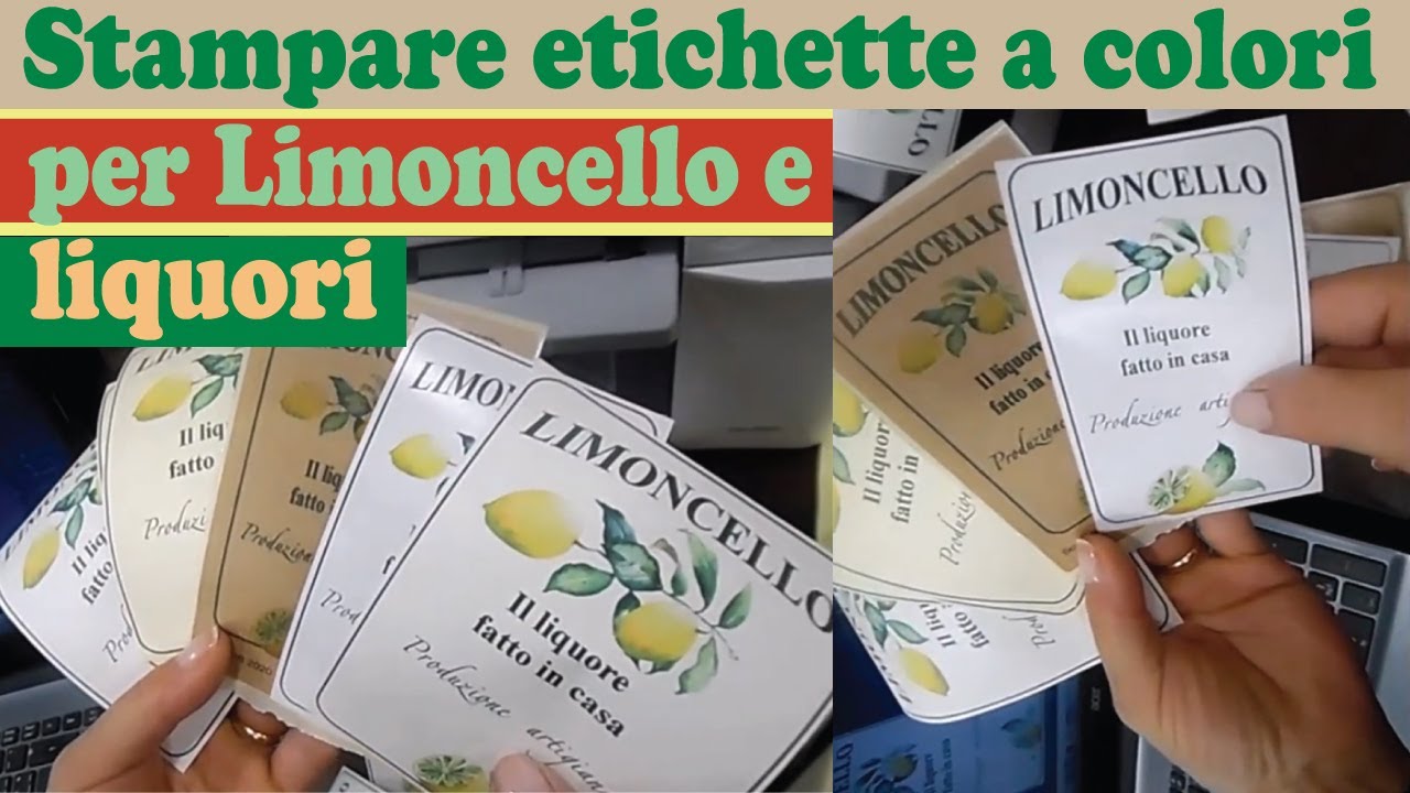 Stampare Etichette Colori Per Limoncello E Liquori Youtube