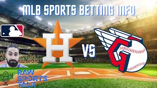 Houston Astros VS Cleveland Guardians 8/1 FREE MLB Sports Betting Info & My Pick/Prediction