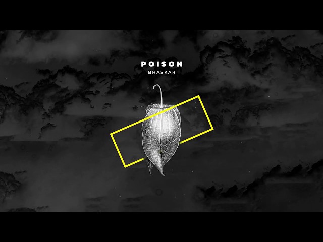 Bhaskar - Poison