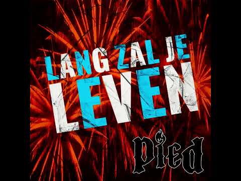 PIED - Lang zal je leven (metal rock version)