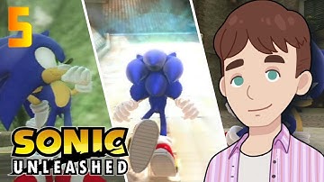 OMG This Level was PERFECT  - Sonic Unleashed - Part 5 (First Playthrough)