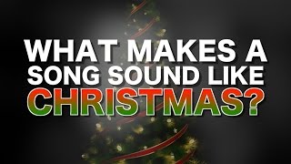 What makes a song sound like Christmas? chords