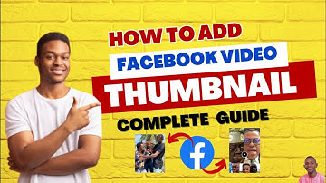 How to Add Facebook Video Thumbnails With Phone & PC For More Views | Step-by-Step Guide 2024