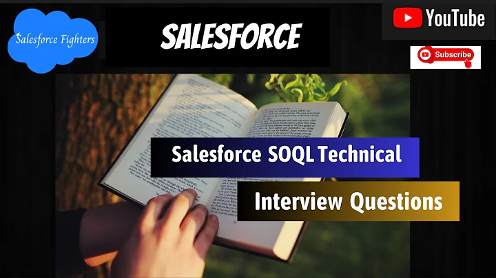 Top 35+ Salesforce SOQL Technical Interview Questions | For Beginners