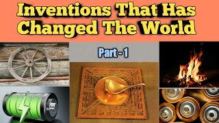 Inventions That Has Changed The World || Part - 1