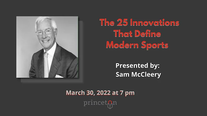 Presentation: The 25 Innovations That Define Modern Sports with Sam McCleery - DayDayNews