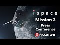 ispace HAKUTO-R Mission 2 Press Conference