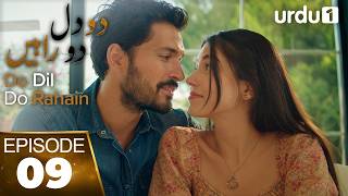 Do Dil Do Rahain | Episode 9 | Turkish Drama In Urdu Dubbed | Broken Lives