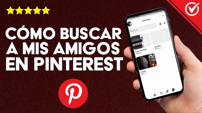 Cómo Encontrar y ver mis Pines y Tableros Guardados en Pinterest 