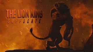 The Lion King (2019) | Suffocate