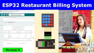 ESP32 Restaurant billing System Serial monitor using 4x4 Keypad || ESP32 for Restaurant Billing