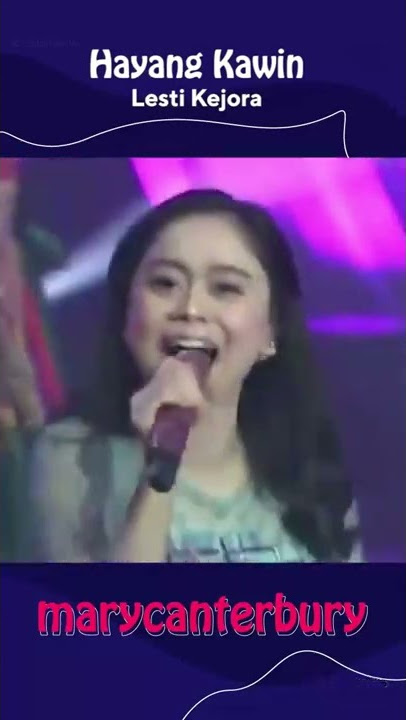 Hayang Kawin Lesti Kejora