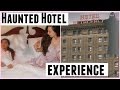 OUR HAUNTED HOTEL EXPERIENCE.