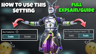 Bgmi Aim Camera Rotation Feature | Aim Camera Rotation Feature | Full Explain/Guide | Net Worth