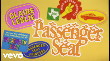 Claire Leslie - Passenger Seat (Official Lyric Video)