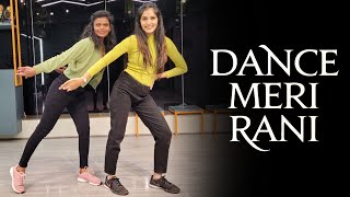 Dance Meri Rani- Guru Randhawa/ Easy Moves/MITALI'S DANCE/ Nora Fatehi/ Dance Cover