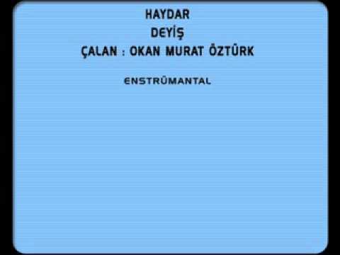 Kültür ve Sanat Dizisi - 1 - Haydar, Deyiş, Murat Öztürk