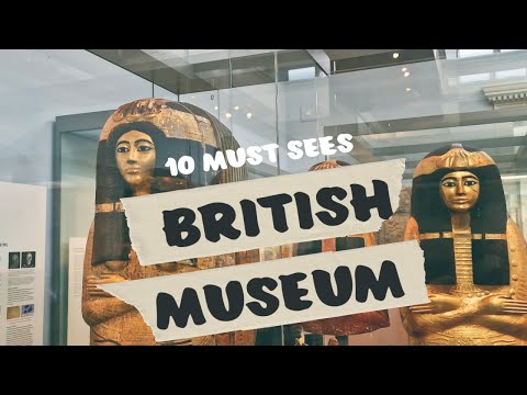 Video: 10 Tesori da non perdere del British Museum