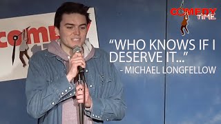 'My Parents Live With Me At Their House' Michael Longfellow (Full Set) | Comedy Time by Comedy Time 2,457 views 3 days ago 9 minutes, 1 second