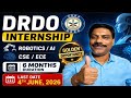 DRDO Internship - Robotics & AI - Last date 4 th June ,2026 - CSE / ECE