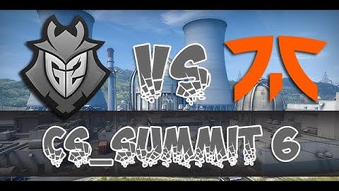 [CS:GO] G2 VS fnatic - cs_summit 6 (Qualif Major)