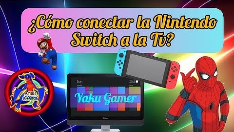 ¿CÓMO CONECTAR la NINTENDO SWITCH a la TV? + Solución a fallos comunes 2021 I Yaku Gamer 👀🎮💙