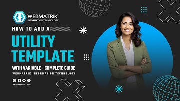 How to add a Utility Template with Variable  -  Complete Guide - Webmatrik
