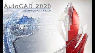 AutoCAD 2020: Descargar e instalar