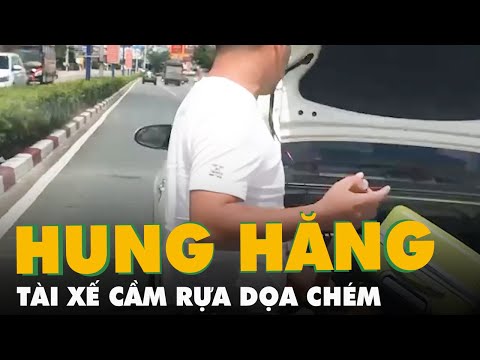 Video Công an mời làm việc tài xế cầm rựa đòi 'chẻ đầu' một... - youtube