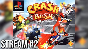 Crash Bash 200% Grind #2